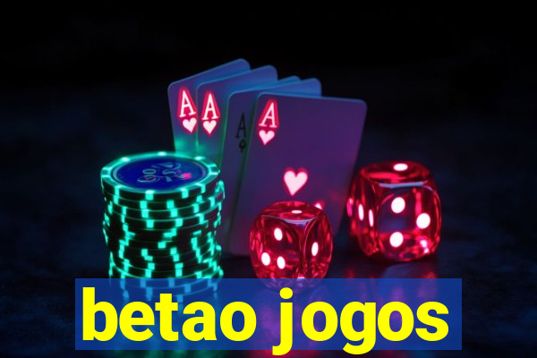 betao jogos